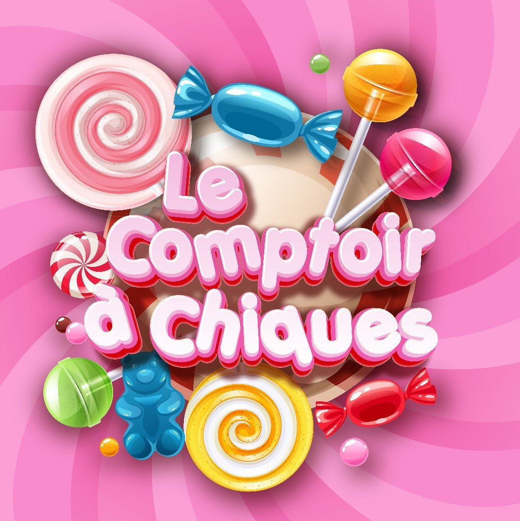 Le Comptoir à Chiques
